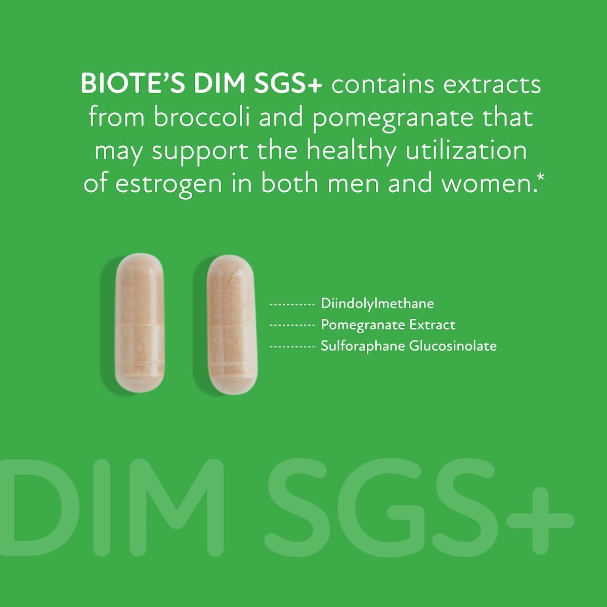 Biote Nutraceuticals - DIM SGS + - Hormone + Detox (60 Capsules) - Image 5